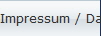 Impressum / Datenschutz